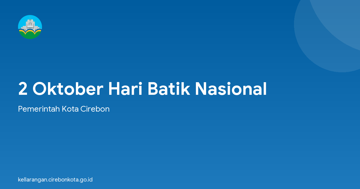 2 Oktober Hari Batik Nasional
