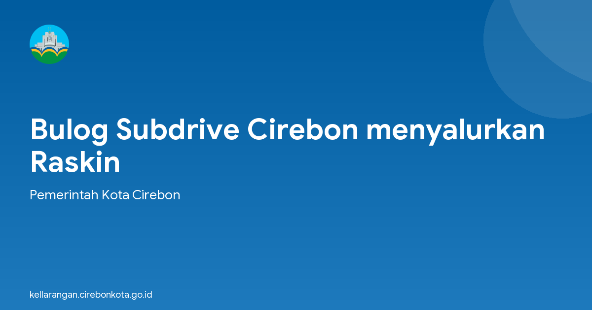 Bulog Subdrive Cirebon menyalurkan Raskin
