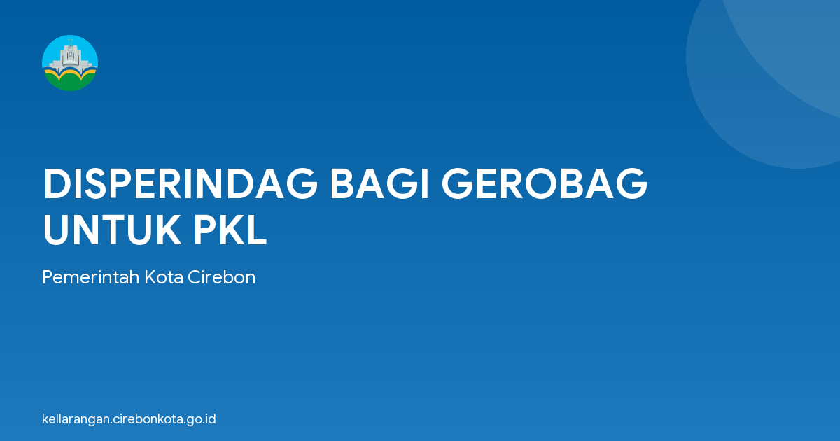DISPERINDAG BAGI GEROBAG UNTUK PKL