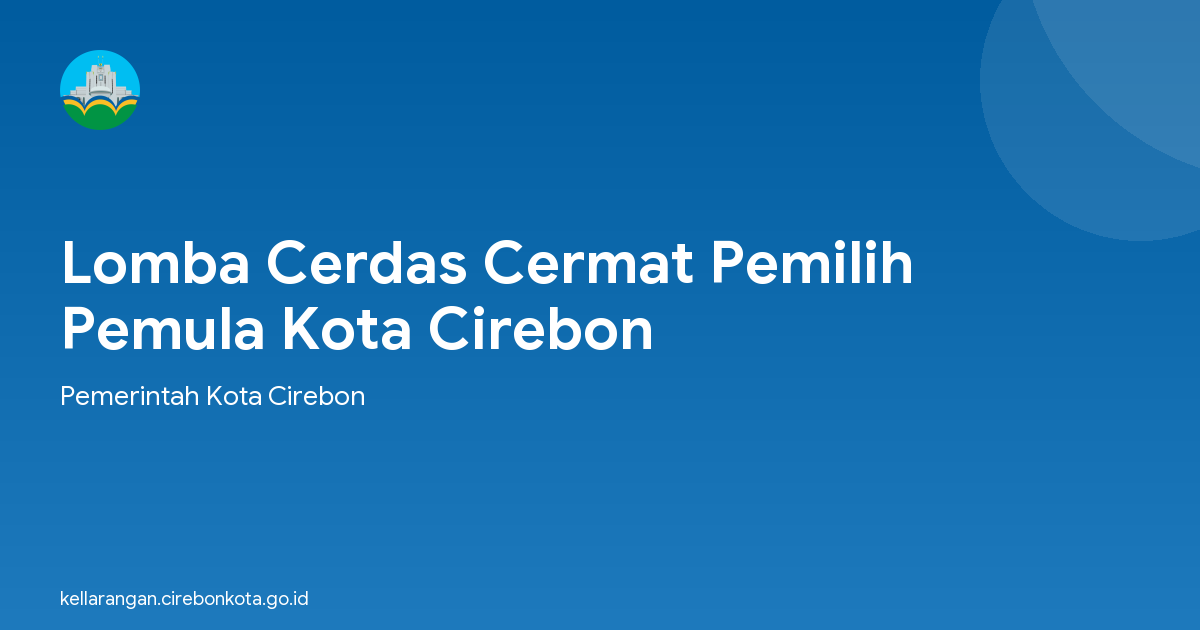 Lomba Cerdas Cermat Pemilih Pemula Kota Cirebon