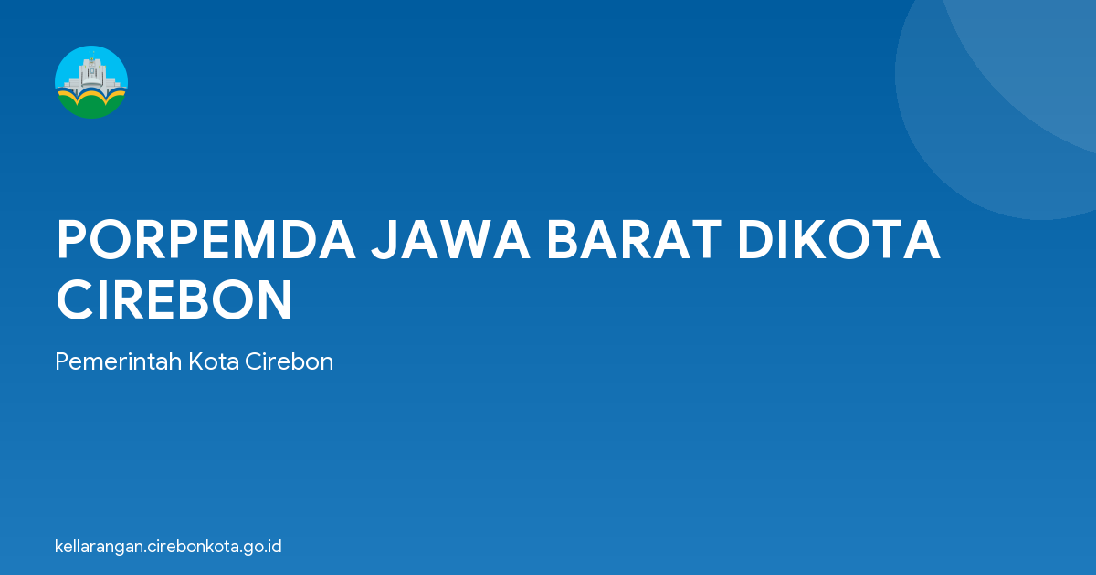 PORPEMDA JAWA BARAT DIKOTA CIREBON