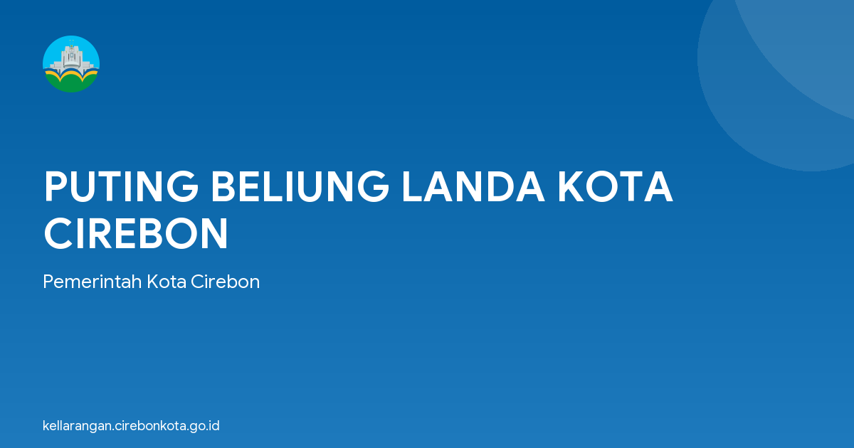 PUTING BELIUNG LANDA KOTA CIREBON