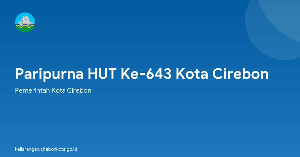 Paripurna HUT Ke-643 Kota Cirebon