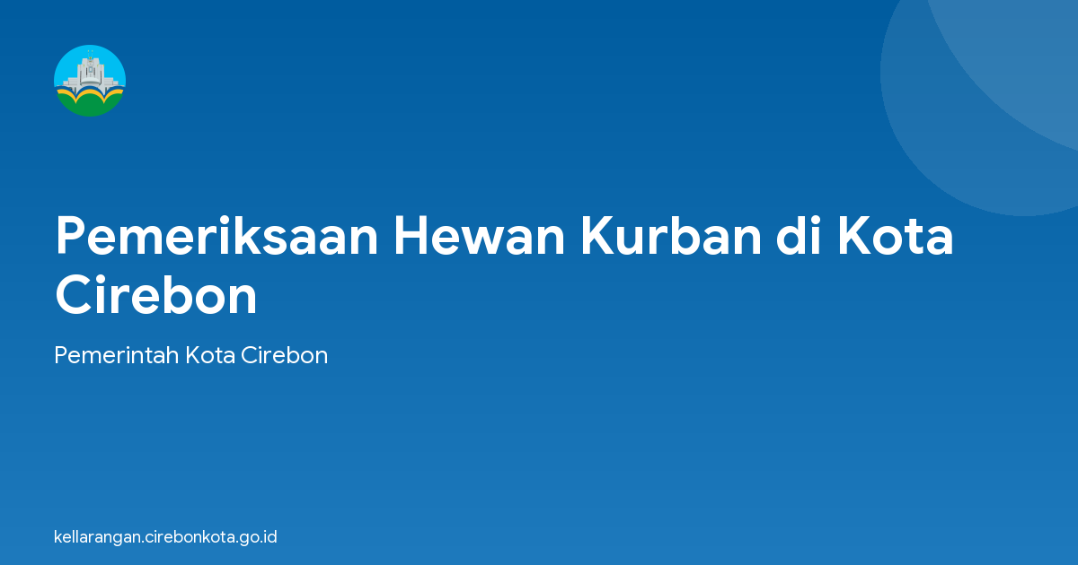 Pemeriksaan Hewan Kurban di Kota Cirebon