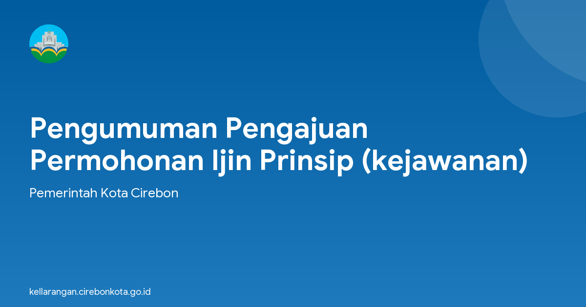 Pengumuman Pengajuan Permohonan Ijin Prinsip (kejawanan)