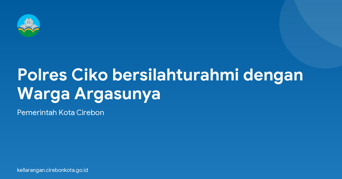 Polres Ciko bersilahturahmi dengan Warga Argasunya