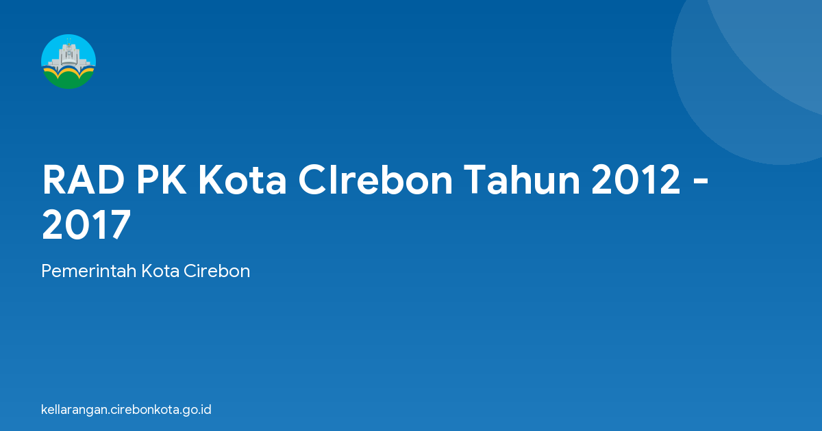 RAD PK Kota CIrebon Tahun 2012 - 2017