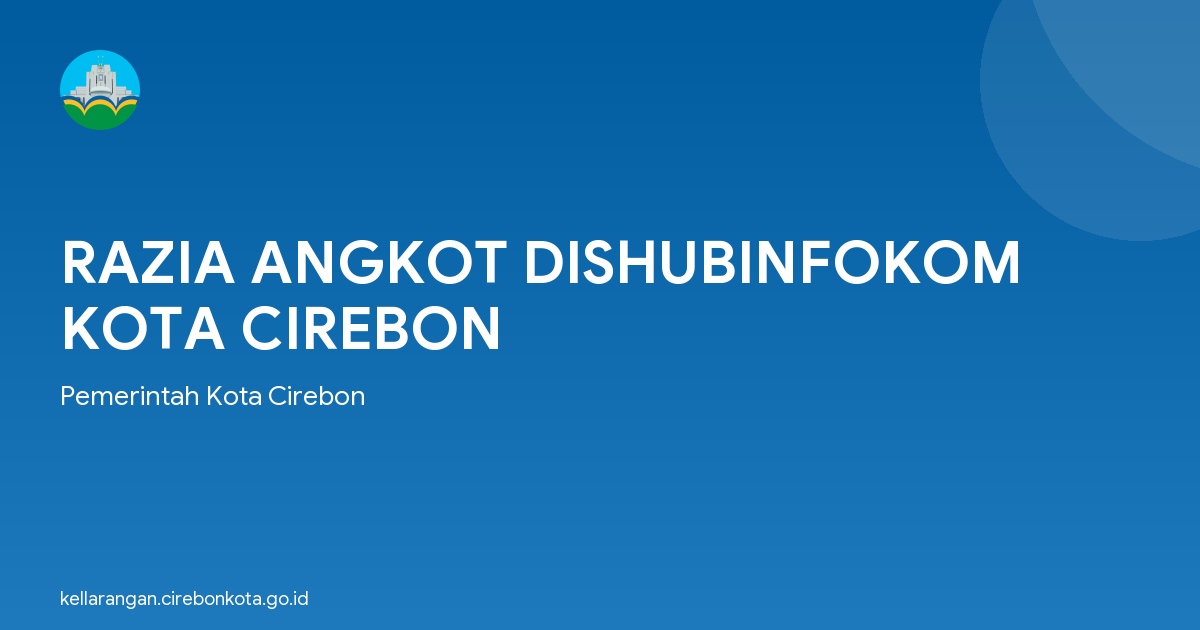 RAZIA ANGKOT DISHUBINFOKOM KOTA CIREBON