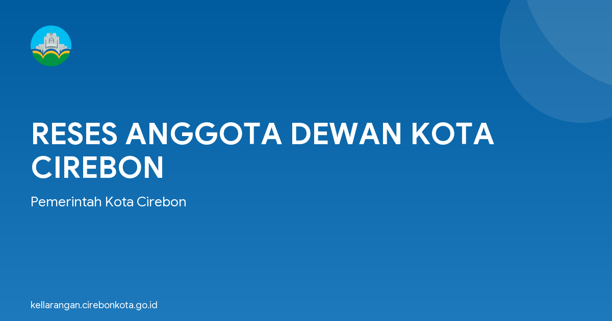 RESES ANGGOTA DEWAN KOTA CIREBON