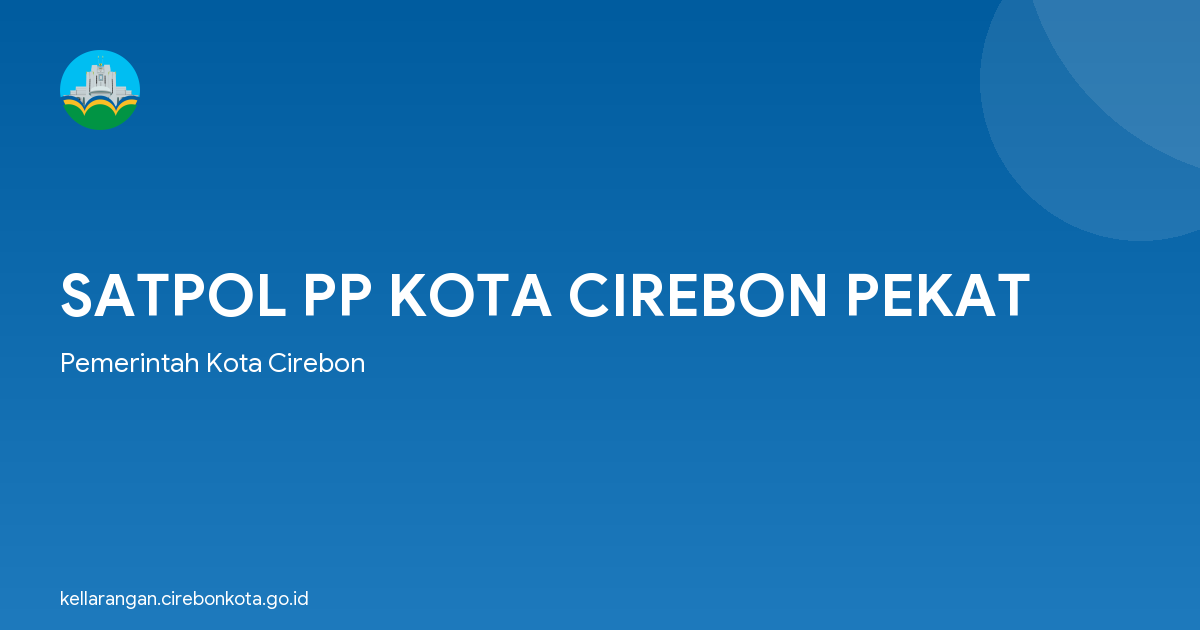SATPOL PP KOTA CIREBON PEKAT