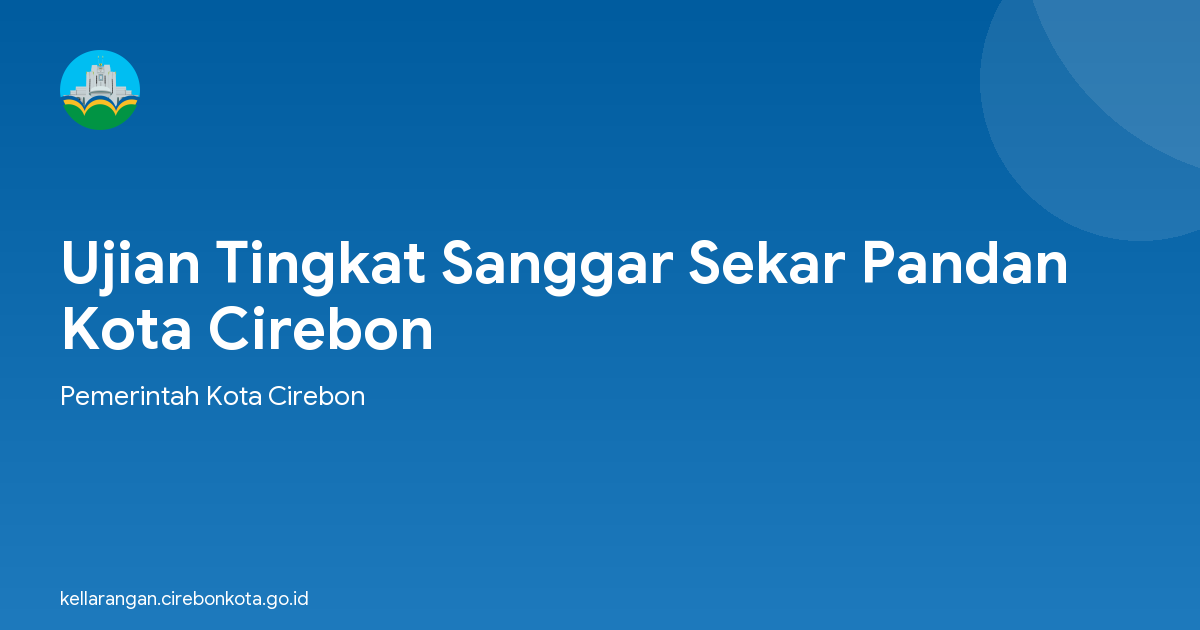 Ujian Tingkat Sanggar Sekar Pandan Kota Cirebon