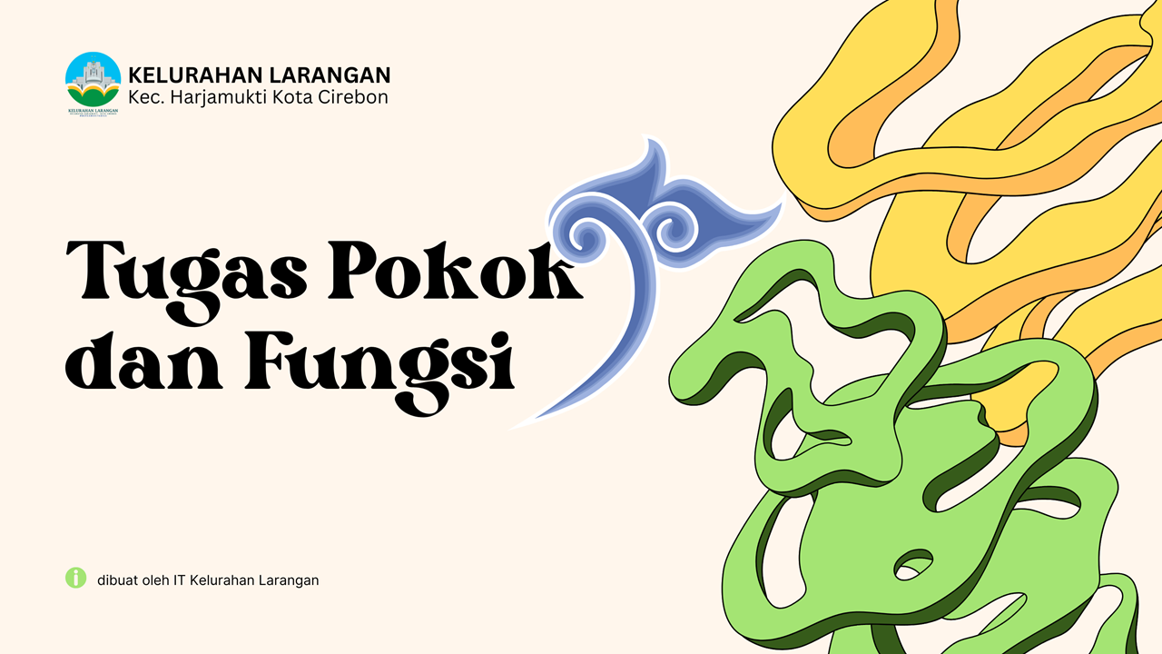 Tugas Pokok dan Fungsi